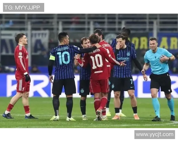 西甲激战本菲卡逆转国米补时绝杀引发争议判罚全场沸腾